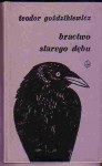 Bractwo starego dębu - Teodor Goździkiewicz