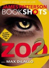 Zoo 2 (BookShots) - James Patterson, Max DiLallo