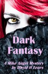 Dark Fantasy - David H. Fears