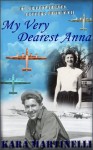 My Very Dearest Anna - Kara Martinelli, Adam White