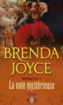 La note mystérieuse (Une enquête de Francesca Cahill/Mortellement vôtre, #1) - Brenda Joyce