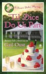 'Til Dice Do Us Part: A Bunco Babes Mystery - Gail Oust