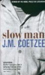 SLOW MAN - J.M. Coetzee