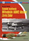 Samolot myśliwski Mitsubishi A6M2 Reisen Zero/Zeke (Lotnictwo 13) - Krzysztof Zalewski, Robert Gretzyngier