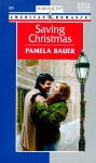 Saving Christmas - Pamela Bauer