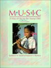 Music, A Way Of Life For The Young Child - Kathleen M. Bayless, Marjorie E. Ramsey