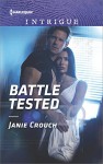 Battle Tested (Omega Sector: Critical Response) - Janie Crouch