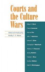 Courts and the Culture Wars - Bradley C.S. Watson