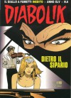 Diabolik anno XLV n. 6: Dietro il sipario - Mario Gomboli, Roberto Recchioni, Sergio Zaniboni, Paolo Zaniboni, Diego Cajelli