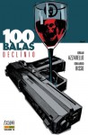 100 Balas, Vol. 14: Declínio - Brian Azzarello, Eduardo Risso