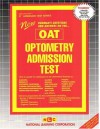 Optometry Admission Test (Oat) - Jack Rudman