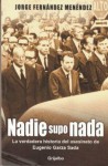 Nadie supo nada - Jorge Fernandez Menendez