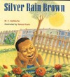 Silver Rain Brown - M.C. Helldorfer