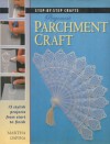 Step By Step Pergamano Parchment Craft (Step By Step Crafts) - Martha Ospina