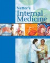 Netter's Internal Medicine - Marschall Runge, Frank H. Netter, M. Greganti