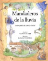 Mandaderos de la lluvia: y otra poemas de America Latina - Claudia M. Lee, Claudia M. Lee