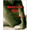 Monster in the Closet - Megan Hart