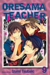 Oresama Teacher, Vol. 9 - Izumi Tsubaki