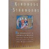 The Kindness of Strangers: The Abandonment of Children in Western Europe from Late Antiquity to the Renaissance - John Boswell