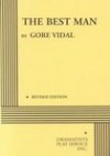 The Best Man - Gore Vidal