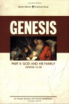 Genesis, Part II: God and His Family (Hearts Aflame, Chapters 12-50) - Gayle Somers, Sarah Christmyer