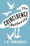 The Coincidence Authority - J.W. Ironmonger