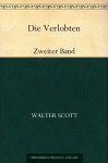 Die Verlobten (German Edition) - Walter Scott