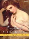 England's Mistress: The Infamous Life of Emma Hamilton (MP3 Book) - Kate Williams, Josephine Bailey