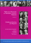 Childhood Asthma And Beyond (Wellcome Witnesses To Twentieth Century Medicine) - Lois A. Reynolds