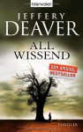 Allwissend: Thriller - Jeffery Deaver