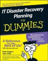 It Disaster Recovery Planning for Dummies - Peter Gregory, Philip Jan Rothstein