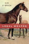 Legal Weapon - Kim O'Brien