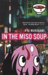In the Miso Soup - Ryū Murakami