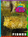 Extremely Weird Fishes - Sarah Lovett