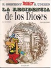 La Residencia De Los Dioses - René Goscinny, Albert Uderzo