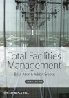 Total Facilities Management - Brian Atkin, Adrian Brooks, Atkin