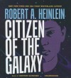 Citizen of the Galaxy - Robert A. Heinlein, Grover Gardner