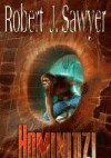 Hominidzi - Robert J. Sawyer