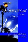 The Will of God - Betty Miller