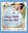 Don't Step on the Sky: A Handful of Haiku - Miriam Chaikin, Hiroe Nakata