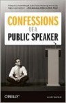 Confessions of a Public Speaker - Scott Berkun