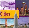 Cities: The Building of America - Gare Thompson, Martin W. Sandler