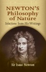 Newton's Philosophy of Nature: Selections from His Writings - Isaac Newton, H. S. Thayer