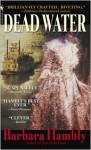 Dead Water - Barbara Hambly