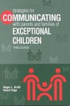 Strategies for Communicating with Parents and Families of Exceptional Children - Roger L. Kroth