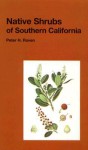 Native Shrubs of Southern California - Peter H. Raven