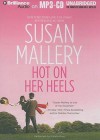 Hot on Her Heels - Susan Mallery, Natalie Ross