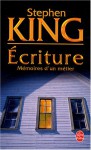 Écriture : Mémoires d'un métier - William Olivier Desmond, Stephen King