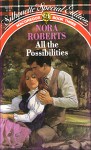 All The Possibilities (MacGregors #6) (Silhouette Special Plaid Reissue) - Nora Roberts