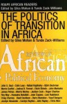 The Politics of Transition in Africa: State, Democracy and Economic Development - Giles Mohan, Tunde Zack-Williams